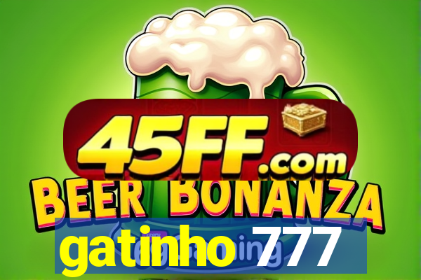 gatinho 777